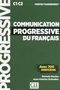 COMMUNICATION PROGRESSIVE DU FRANCAIS PERFECTIONNEMENT METHODE 2ND ED
