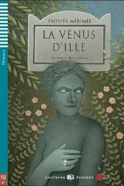 LEJ 3: LA VENUS D ILLE (+ CD)