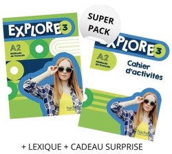 EXPLORE 3 SUPER PACK (LIVRE + CAHIER + LEXIQUE + DELF SCOLAIRE & JUNIOR A2 + CADEAU SURPRISE)