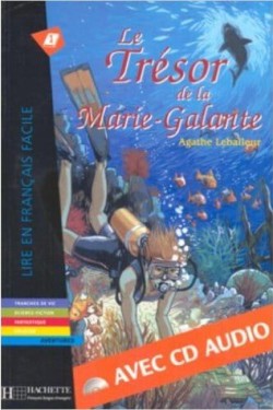 LFF A2 : LE TRESOR DE LA MARIE GALANTE (+CD)