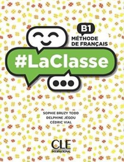 #LACLASSE - NIVEAU B1 SUPER PACK ( LIVRE DE LÉLÈVE + CAHIER DACTIVITÉS + LEXIQUE)