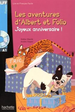 LFF LFF : ALBERT ET FOLIO : JOYEUX ANNIVERSAIRE A1 (+ CD AUDIO MP3) (+ CD AUDIO MP3)