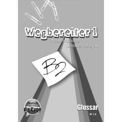WEGBEREITER 1 Β2 GLOSSAR