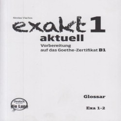 EXAKT AKTUELL 1-2 GLOSSAR LESEN