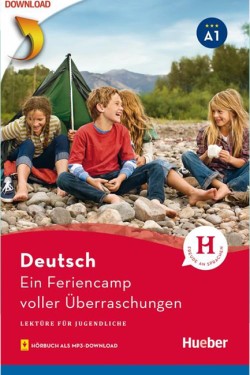 LFU : EIN FERIENCAMP VOLLER ÜBERRASCHUNGEN