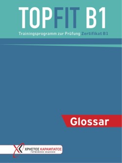 TOPFIT IN DEUTSCH B1 GLOSSAR