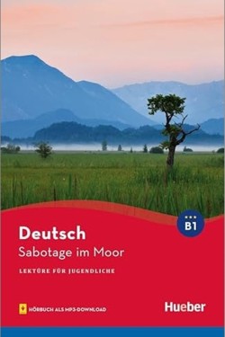 SABOTAGE IM MOOR
