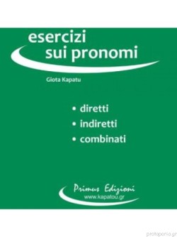 ESERCIZI SUI PRONOMI
