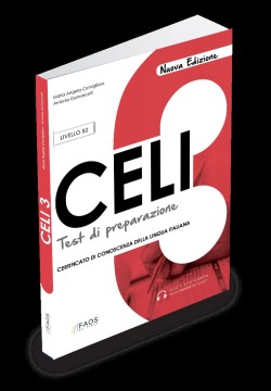 Celi 3 - Test di preparazione + online audio. B2