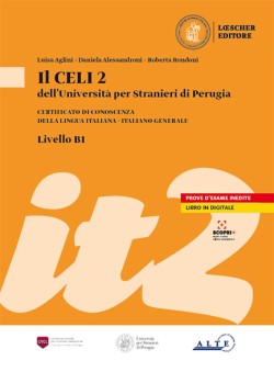 IL CELI 2 DELL UNIVERSITA PER STRANIERI DI PERUGIA + LIBRO IN DIGITALE