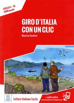 GIRO DITALIA CON UN CLIC LIVELLO B1+ AUDIO ONLINE