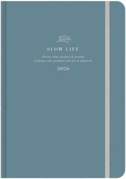 ΗΜΕΡ.WRITE YOUR FUTURE 26 SLOW LIFE-CADET BLUE 17*25 ΕΒΔΟΜΑΔΙΑΙΟ ΜΕ ΛΑΣΤΙΧΟ