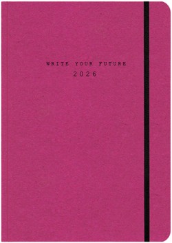 ΗΜΕΡ.WRITE YOUR FUTURE 26 ECO MAGENTA 12*17 ΗΜΕΡΗΣΙΟ ΜΕ ΛΑΣΤΙΧΟ