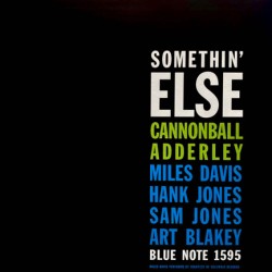 ADDERLEY CANNONBALL - SOMETHIN ELSE