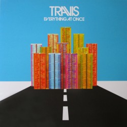 TRAVIS - EVERYTHING AT ONCE