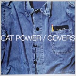 CAT POWER - COVERS
