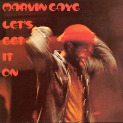 MARVIN GAYE - LETS GET IT ON
