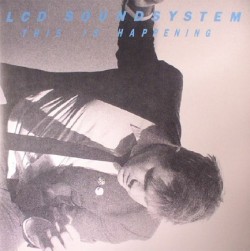 LCD SOUNDSYSTEM - THIS IS HAPPENING (2 LP)