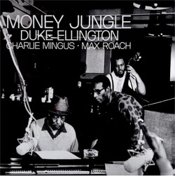 DUKE ELLINGTON - MONEY JUNGLE