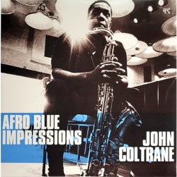 JOHN COLTRANE - AFRO BLUE IMPRESSIONS (2 LP)