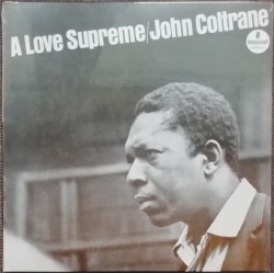 JOHN COLTRANE - A LOVE SUPREME