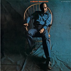 JOAO DONATO - A BAD DONATO