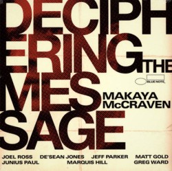 MAKAYA MCCRAVEN - DECIPHERING THE MESSAGE