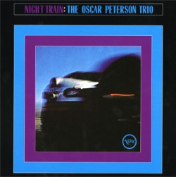 OSCAR PETERSON - NIGHT TRAIN