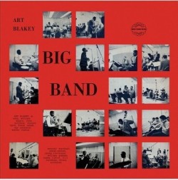 ART BLAKEY - ART BLAKEY BIG BAND