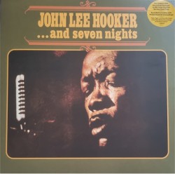 JOHN LEE HOOKER - AND SEVEN NIGHTS