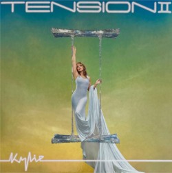 KYLIE MINOGUE - TENSION II