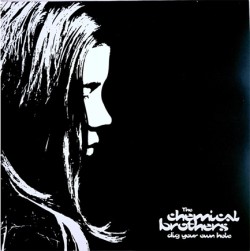 THE CHEMICAL BROTHERS - DIG YOUR OWN HOLE (2 LP)