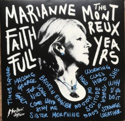 MARIANNE FAITHFULL - THE MONTREUX YEARS