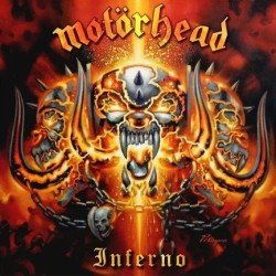 MOTORHEAD - INFERNO