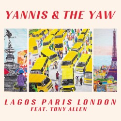 YANNIS - LAGOS PARIS LONDON