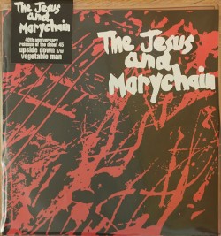 THE JESUS AND MARY CHAIN - UPSIDE DOWN