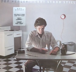 DON HENLEY - I CANT STAND STILL