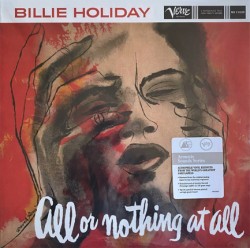 HOLIDAY BILLIE - ALL OR NOTHING AT ALL