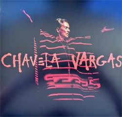 CHAVELA VARGAS - CHAVELA VARGAS (LP)