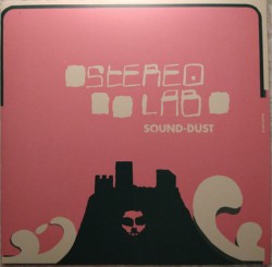 STEREOLAB - SOUND-DUST (2 LP)