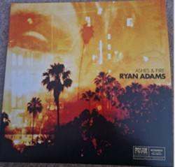 RYAN ADAMS - ASHES & FIRE