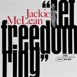 JACKIE MCLEAN - LET FREEDOM RING