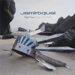 JAMIROQUAI - HIGH TIMES: SINGLES 1992-2006 (2 LP)