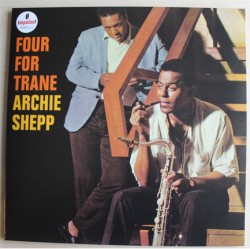 ARCHIE SHEPP - FOUR FOR TRANE