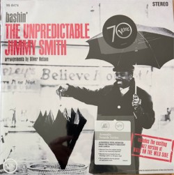 JIMMY SMITH - BASHIN - THE UNPREDICTABLE JIMMY SMITH