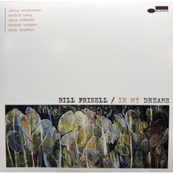 BILL FRISELL - IN MY DREAMS (2 LP)