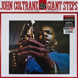 JOHN COLTRANE - GIANT STEPS (MONO REMASTERED)