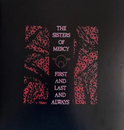 SISTERS OF MERCY - FIRST AND LAST AND ALWAYS (LTD RED BLACK)