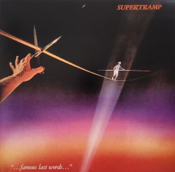 SUPERTRAMP - FAMOUS LAST WORDS (LP)