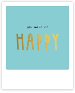 ΚΑΡΤΑΚΙ PICKMOTION ΜΟΝΟ YOU MAKE ME HAPPY